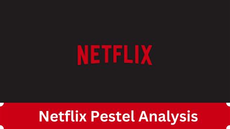 netflix pestel Netflix was founded in 1997 by Marc Randolph, a tech-marketing executive, and Reed Hastings, a computer programmer
